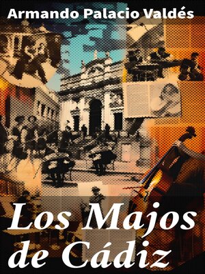 cover image of Los Majos de Cádiz